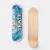 スケートするために生まれた 青い羽根の落書き文字 スケートボード (正面)