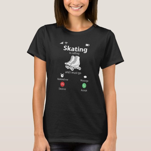 スケートの名言 ローラー Tシャツ (正面)