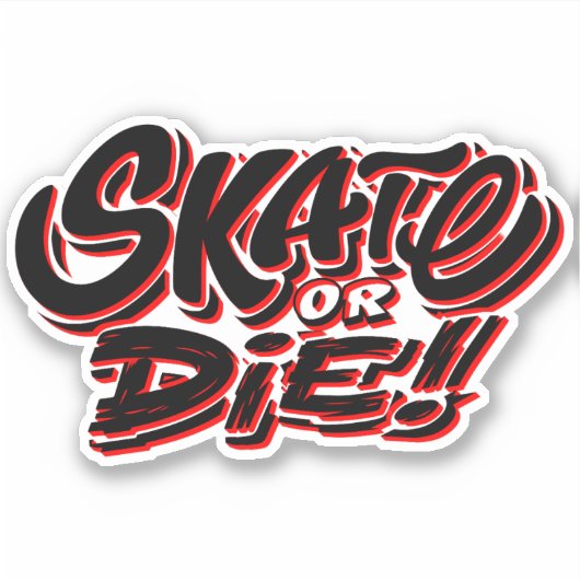 スケートまたはダイレッド、4インチキスカットビニールシール シール (正面)