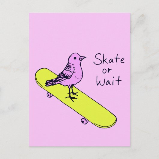 スケートまたは待ちおもしろい- Bird Skateboardはがき ポストカード (正面)