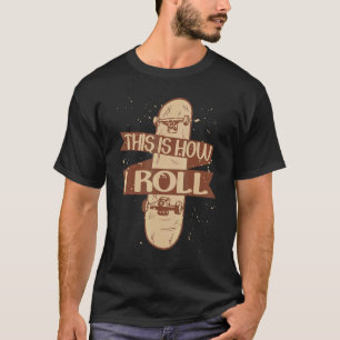 スケートボーダースケーターこの方法転がで Tシャツ