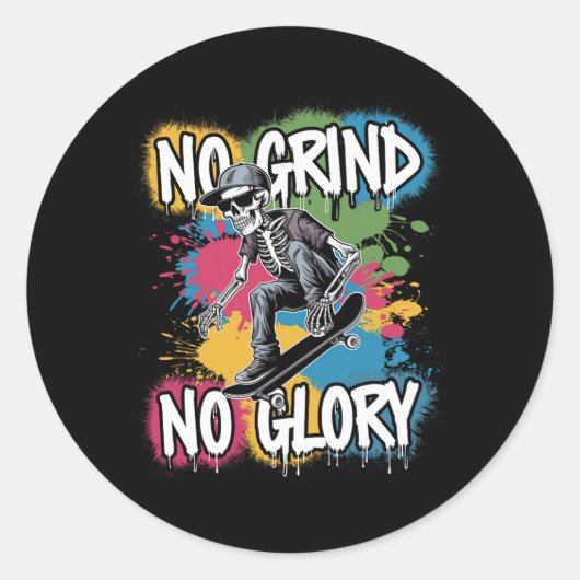 スケートボーダー名言 No Grind No Glory9 ラウンドシール (正面)