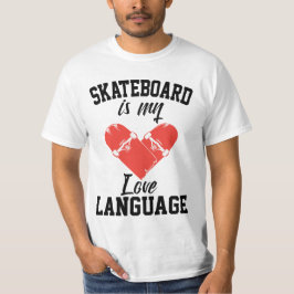 スケートボードは私の愛の言葉 - 面白いスケートボード Tシャツ