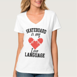 スケートボードは私の愛の言葉 - 面白いスケートボード Tシャツ