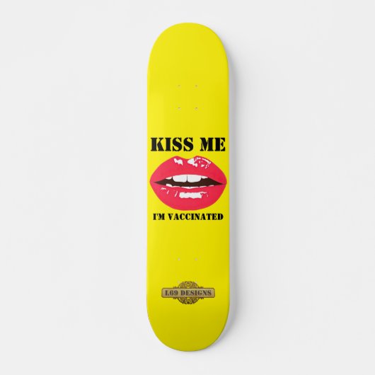 スケートボード "KISS ME" (正面)