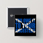 スコットの独立: あなたのancestersにそれを負います、 缶バッジ (正面&裏面)