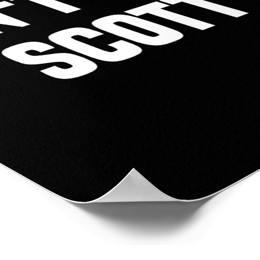 スコットみたいな名前やめろ - 面白い名前 ポスター (角)