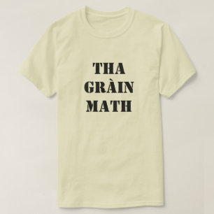 スコットランドのゲール語で憎しみは数学で良い Tシャツ
