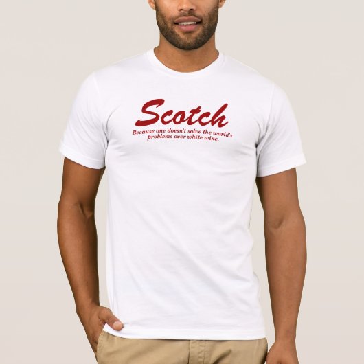 スコットランド及び白ワインの飲む引用文 Tシャツ (正面)