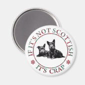 スコテもしィッシュじゃないクソだ マグネット (正面/裏面)