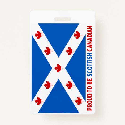 スコティ誇りを持ったッシュ・カナダ人になるために！ バッジ (正面)