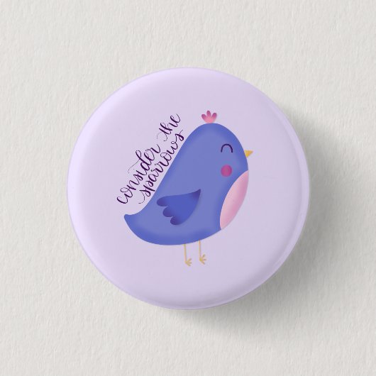 スズメを思いやり Button 缶バッジ (正面)