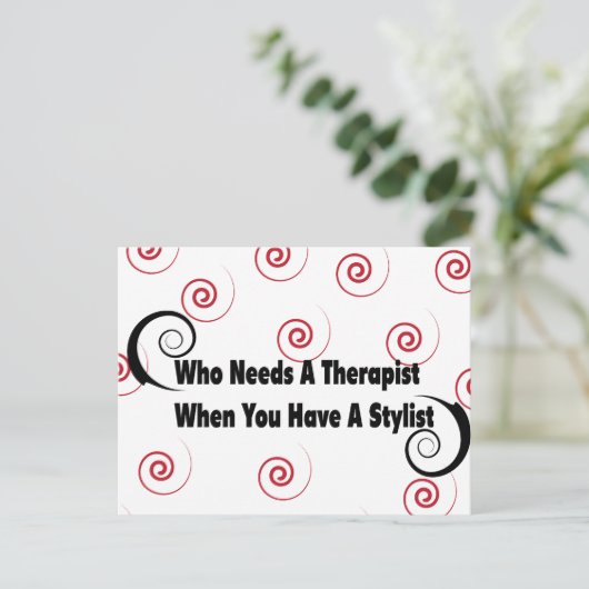 (スタイリストを持っているときにセラピストが必要なユーザー) ポストカード (スタンド正面)