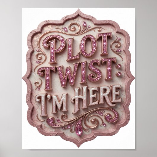 スタイリッシュなピンクのPLOT+TWIST+I'M+HERE ポスター (正面)