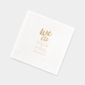 スタイリッシュモダンScript We Do 結婚のタイポグラフィ 箔ナプキン (左)