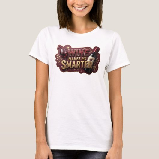 スタイリッシュ ゴールド ワインで賢くなる Tシャツ (正面)