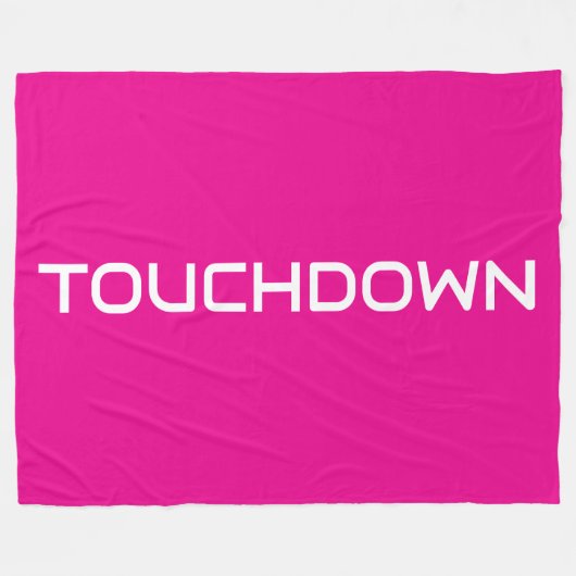 スタイリッシュ スポーティー TOUCHDOWN モダンな文字 ビビッドピンク フリースブランケット (正面(横))