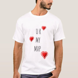 スタイリッシュ U R MY MVP バレンタイン Tシャツ