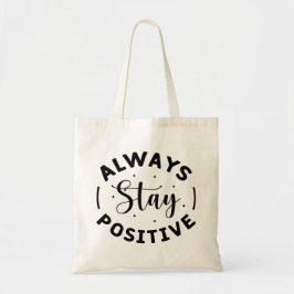 スタイルでのSpread Positivity: Always 前向き Stay トートバッグ