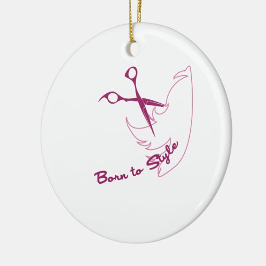 スタイルを作るために生まれて下さい セラミックオーナメント (左)