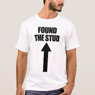 スタッドの大工のユーモアおもしろいの男達のスタッドを見つけた Tシャツ