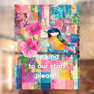 スタッフに優しくしてください ウィンドウサイン