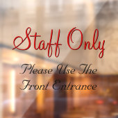 「スタッフのみ」「正面玄関を使ってください」の看板 ウィンドウサイン (シート2)
