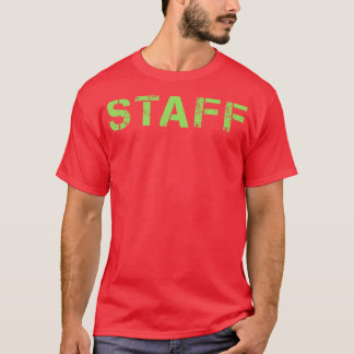 スタッフ最高のメンバーの文字 Tシャツ