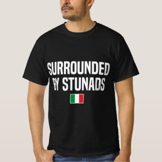 スタントスラングイタリアンことわざに囲まイタリアンれる Tシャツ