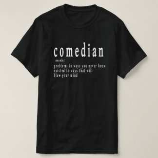 スタンドアップコメディアン，同僚，職業，漫画,来 Tシャツ