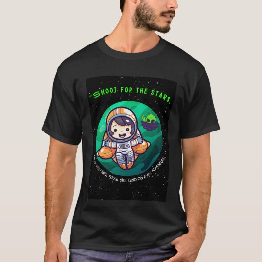 スターを目指せ、宇宙飛行士  Tシャツ (正面)