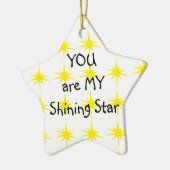 スターオーナメント-あなたは私のスター輝くです セラミックオーナメント (左)
