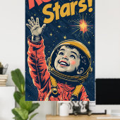 スターズキッドに手を伸ばす | 宇宙飛行士 ポスター (ホームオフィス)