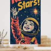 スターズキッドに手を伸ばす | 宇宙飛行士 ポスター (キッチン)