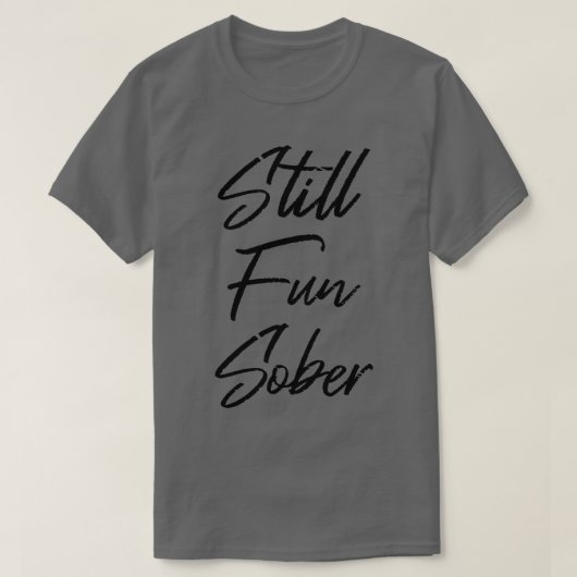 スチルおもしろいソバーIII Tシャツ (デザイン正面)