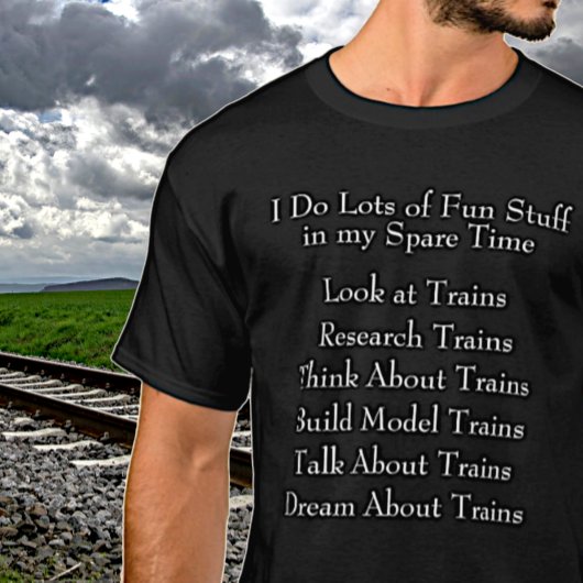 スチームトレインラバーファン – 私が予備時間で何をするか Tシャツ