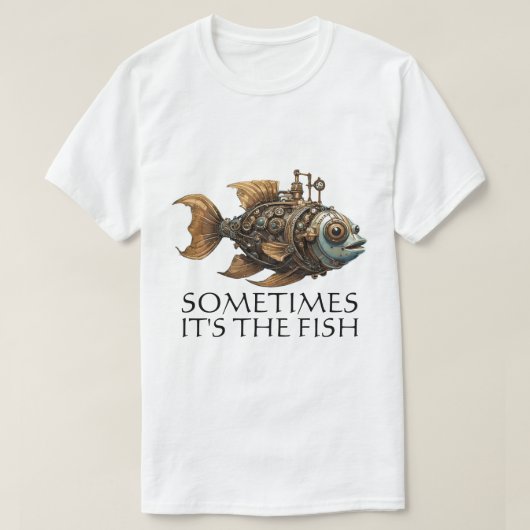 スチームパンクフィッシュTシャツ！ Tシャツ (デザイン正面)