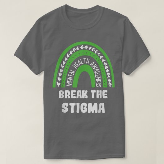 スティグマをブレイクメンタルヒース認識度虹 Tシャツ (デザイン正面)