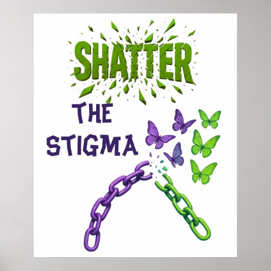 スティグマを粉砕する – メンタルヘルス ポスター (正面)