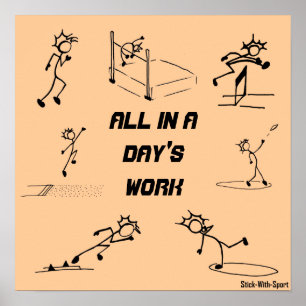 スティックマントラックとフィールド"All in a Day's Work" ポスター