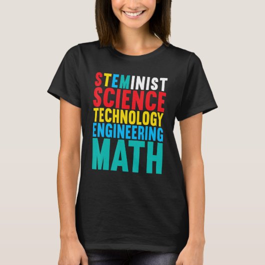 スティミニスト科学技術エンジニアリング数学サイト Tシャツ (正面)