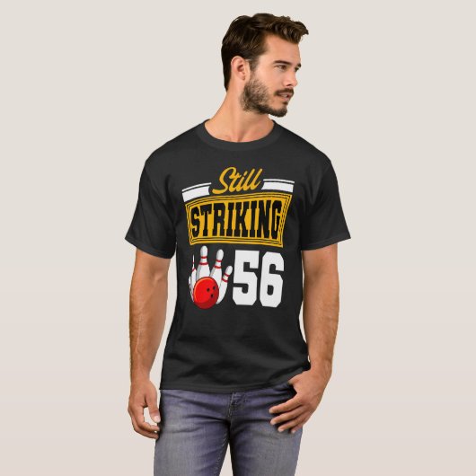 スティルストライク56誕生日ボーリングデイパーティーセル Tシャツ (正面フル)