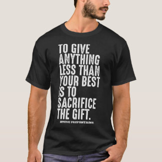 スティーブプレフォンタイン引用文動機 Tシャツ