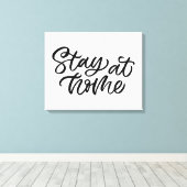 ステイアットホーム |ファンシーフォント キャンバスプリント (インサイチュ (ウッドフロア))