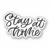 ステイアットホーム |ファンシーフォント シール (正面)