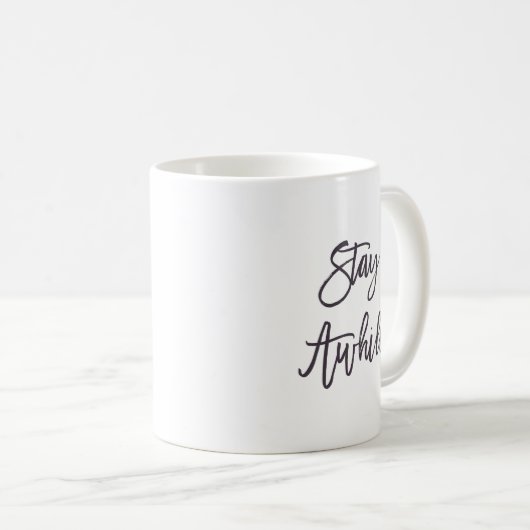 ステイアワーコーヒーマグ コーヒーマグカップ