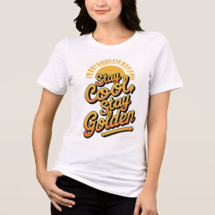 ステイクール、ステイ・ゴールデン – Chill Vibes Statement トライブレンドＴシャツ