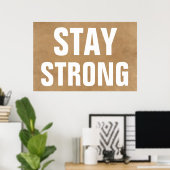 ステイストロング感動的ブラウンクリエイティブ ポスター (ホームオフィス)