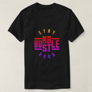 ステイハンブルハッスル懸命Tシャツ Tシャツ