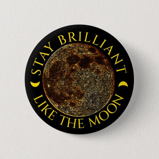 ステイブリリアントザムーン – ゴールデンルナー引用文 缶バッジ (正面)